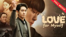 Love For Myself - Full Movie