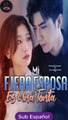 [SUB ESPAÑOL] Mi Fiera Esposa Es Una Tonta serie completa