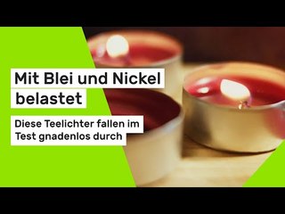 Mit Blei und Nickel belastet - diese Teelichter fallen im Test gnadenlos durch