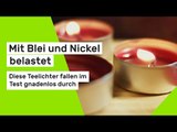 Mit Blei und Nickel belastet - diese Teelichter fallen im Test gnadenlos durch