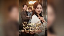 El Amor Que Sobrevive A Las Heridas En Espanol