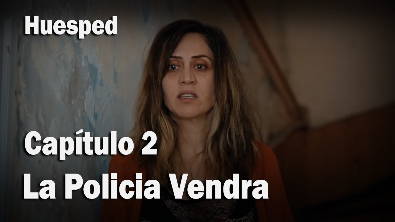 La Policia Vendra - Huesped