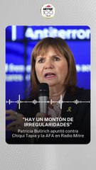 Patricia Bullrich en Radio Mitre. Apuntó contra el Chiqui Tapia y denunció irregularidades