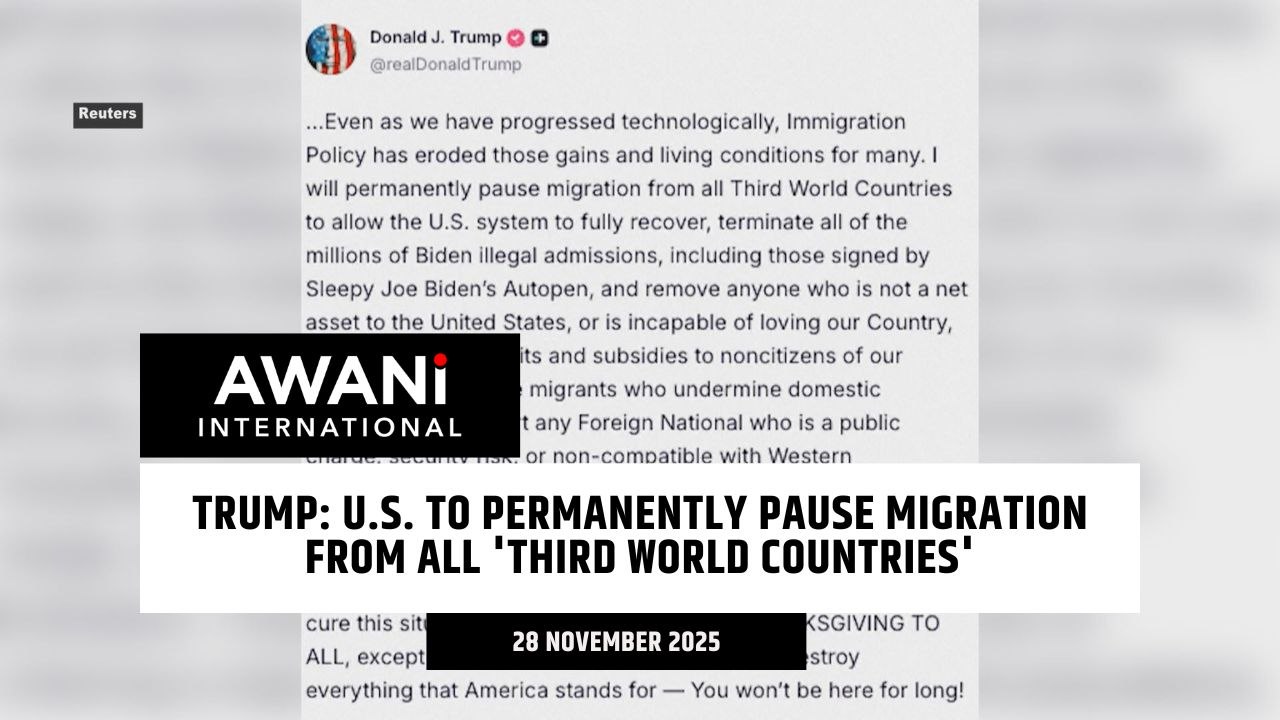 U.S. to permanently pause migration from all 'third world countries'