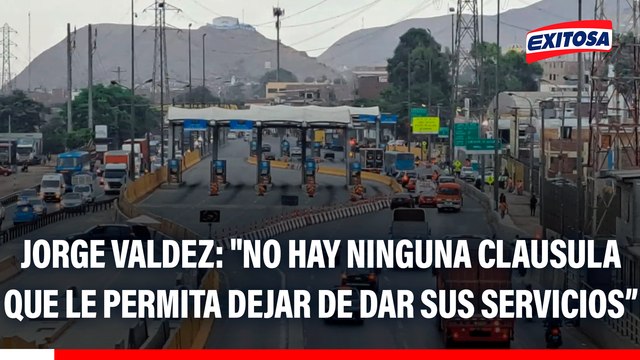 Jorge Valdez sobre Rutas de Lima: No hay ninguna clausula que le permita dejar de dar sus servicios por situaciones provocadas por terceros