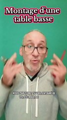 Montage d'une table basse 🔧🔨 Le roi du bricolage, c'ets moi !