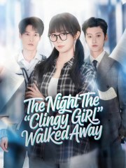 The Night The Clingy Girl Walked Away - Full Episodes