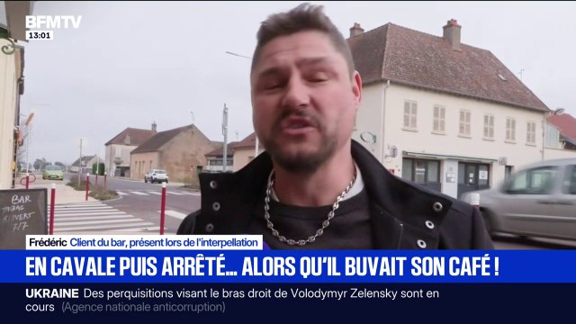 Il a demandé un supplément de lait : le patron du bar où a été interpellé un des détenus évadés à Dijon témoigne