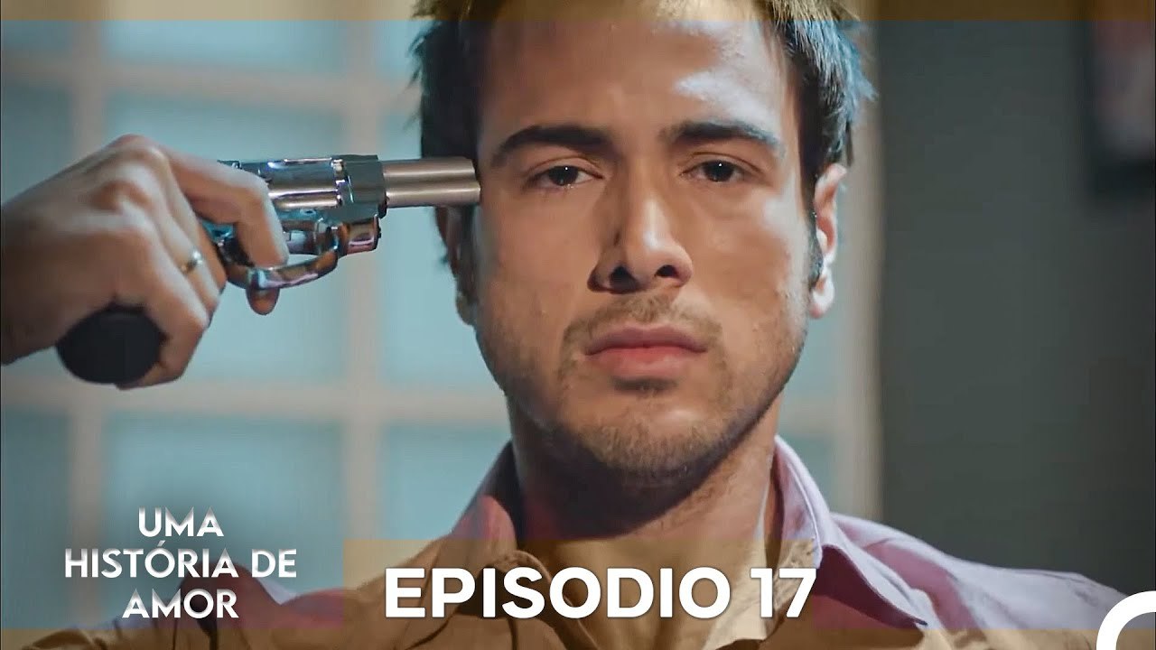 Uma História De Amor Episódio 17 Longo (Dublagem em Portugues)