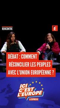 Débat entre Sarah Knafo et Nathalie Loiseau : comment réconcilier les peuples avec l'Europe ?