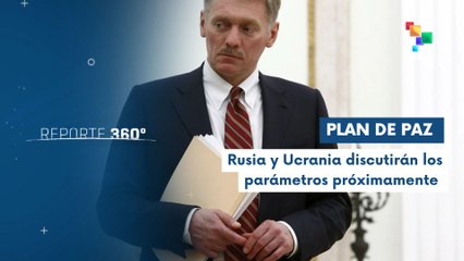 Reporte 360 28-11 Rusia confirma recepción del plan de paz con Ucrania