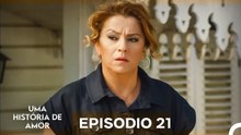 Uma História De Amor Episódio 21 Longo (Dublagem em Portugues)