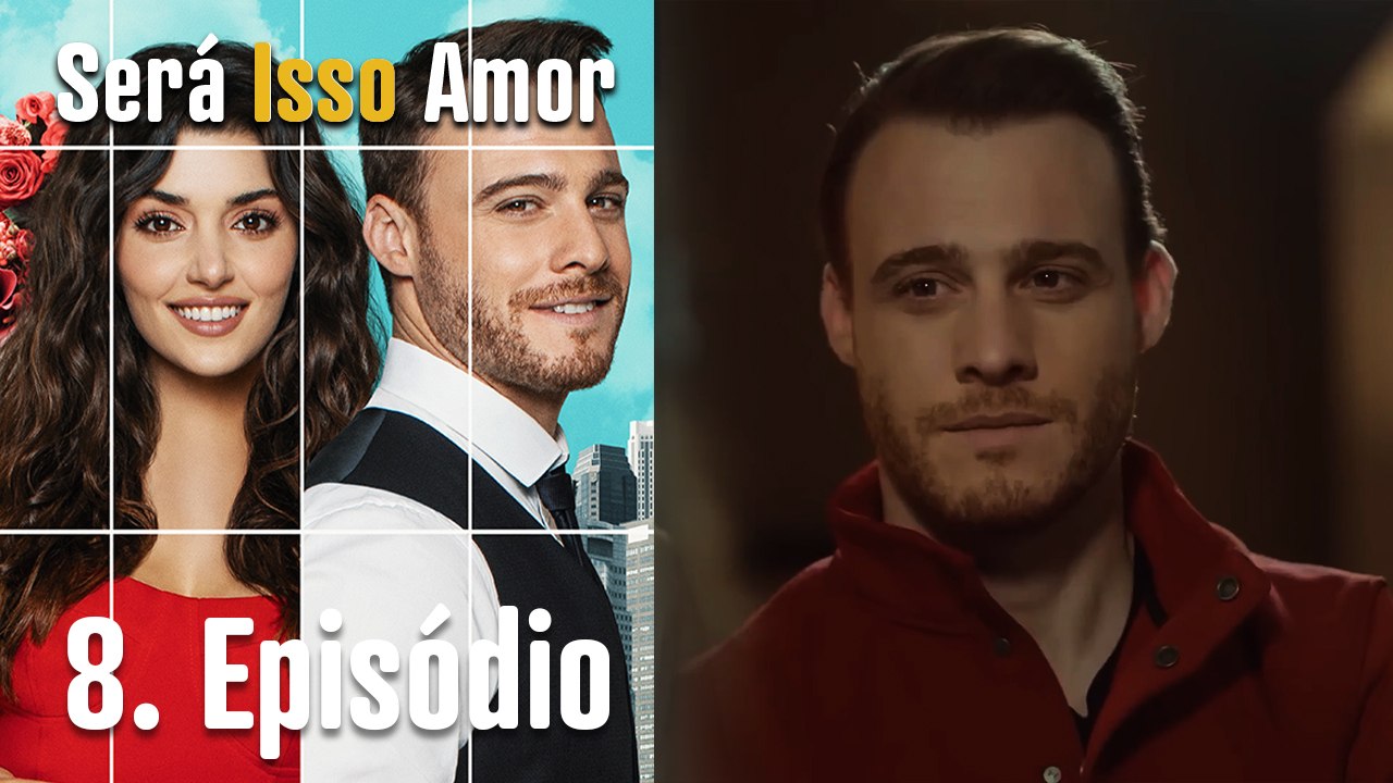 Será Isso Amor 8. Episódio (Dublagem em Português)