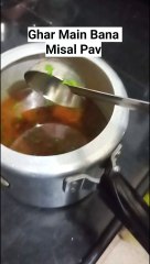 Ghar Main Bana Misal Pav ka Alag Hi Swad Hota Hai Jo Koi Hotel Match Nahi kar Sakta