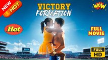 Victory Formation - Full Movie
