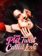 The Plot Twist Called Love - Drama FULL MOVIES ENGLISH SUB