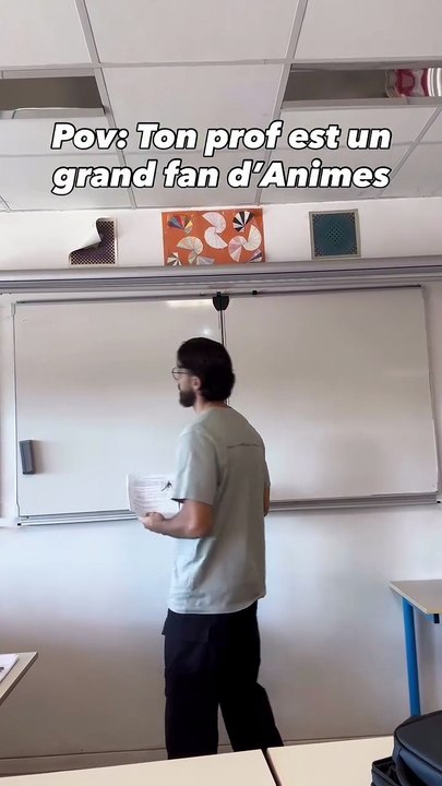 Ton prof est un grand fan d’animes