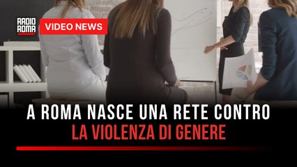 A Roma nasce una rete contro la violenza di genere