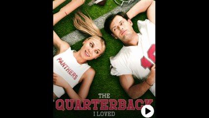 The Quarterback I Loved
