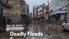 Deadly Floods Sweep Indonesia Region