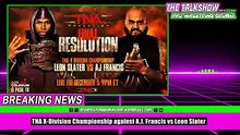 TNA Final Resolution Slater vs Swann & Francis Title Fight!