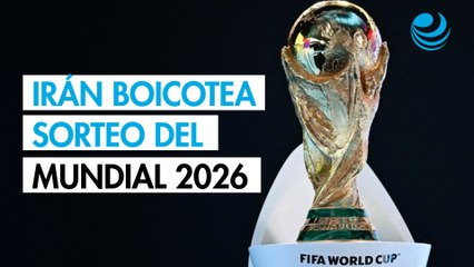 Irán boicotea el sorteo del Mundial 2026 tras negado de visas de Estados Unidos a sus dirigentes