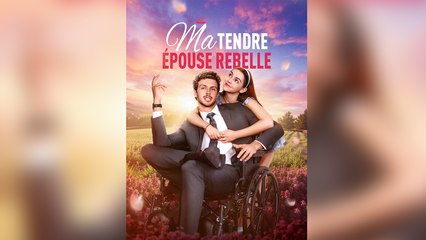 Ma Tendre Épouse Rebelle