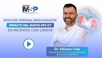 Detección temprana, menos radiación - Impacto del nuevo PET-CT en pacientes con cáncer