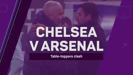 Chelsea v Arsenal: table-toppers clash in London derby