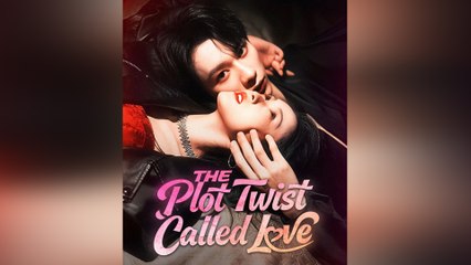 The Plot Twist Called Love - Full Movie