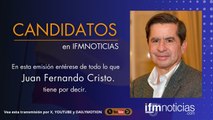 CANDIDATOS EN IFMNOTICIAS: Juan Fernando Cristo, Precandidato Presidencial.