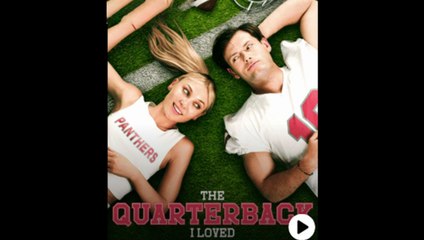 The Quarterback I Loved