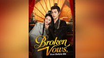Broken Vows, Bow Before Me - Full Movie
