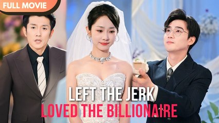 [ENG SUB] She dumped her cheating ex... and married the man who always loved her - Full #cdrama