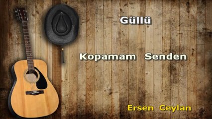 Güllü - Kopamam Senden KARAOKE