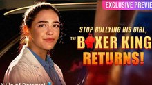 Stop Bullying His Girl, the Boxer King Returns! 🍀