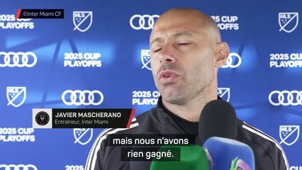 Inter Miami - Mascherano ne veut pas s’enflammer avant la finale de conférence