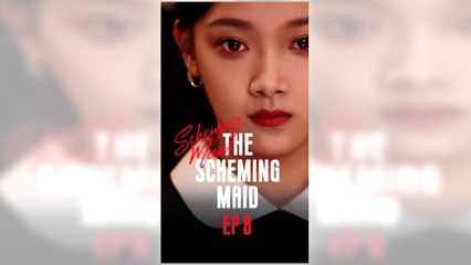 The Scheming Maid Full Episode - Full Movie