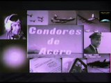 Condores de Acero - Rumbo al Sol