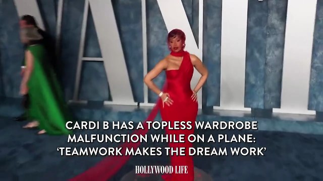 Cardi B Has a Topless Wardrobe Malfunction While on a Plane: ‘Teamwork Makes the Dream Work’