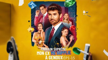Parrain SuprêMe Mon Ex Me Supplie à Genoux