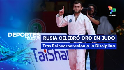 Rusia celebró oro en judo DEPORTES TELESUR 28-11-2025