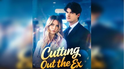 [ Hot 2025????] Cutting Off My Ex Full Episode