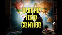 Quiero Todo Contigo - Emilio Iglesia