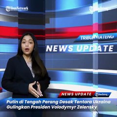 Putin di Tengah Perang Desak Tentara Ukraina Gulingkan Presiden Volodymyr Zelensky