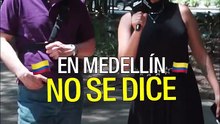 En Tu País:  Medellín