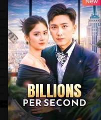 Billions Per Second Chinese Drama - english sub