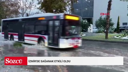İzmir'de sağanak etkili oldu
