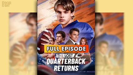 The Lost Quarterback Returns [ FULL - SHORT DRAMA HUB ]
