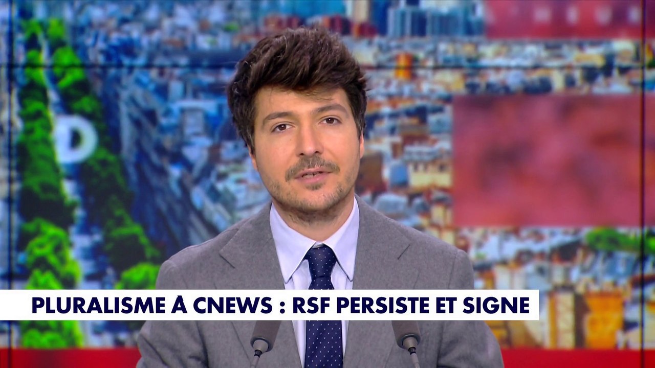 L'édito d'Eliot Deval : «Pluralisme à CNEWS : RSF persiste et signe»